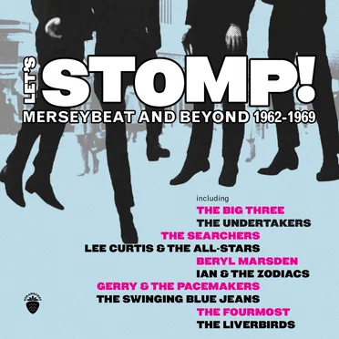 Let’s Stomp! Merseybeat and Beyond 1962–1969 by Various Artists - album cover