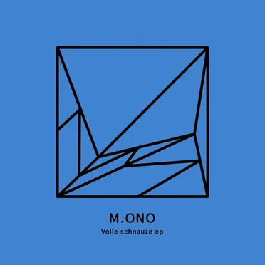 Volle Schnauze EP by M.ono - album cover