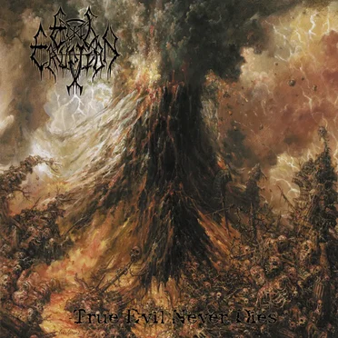 True Evil Never Dies by Evil Eruption - album cover