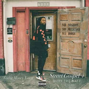 Street Gospel 4 by Young Money Yawn - album cover