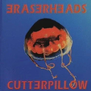 Cutterpillow by Eraserheads - album cover