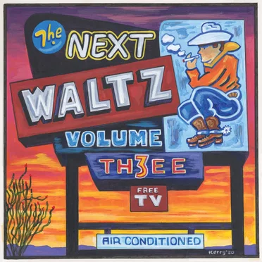 The Next Waltz, Volume 3 by Various Artists - album cover