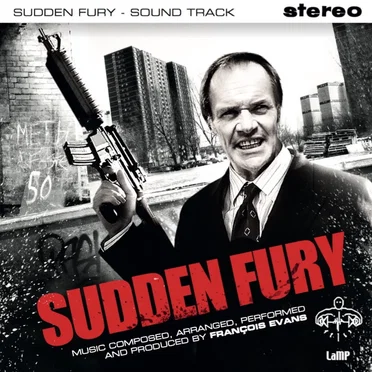 Sudden Fury by François Evans - album cover