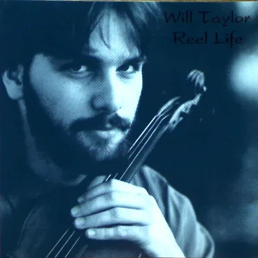 Reel Life by Will Taylor - album cover