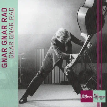 Gnar Gnar Rad by Gnar Gnar Rad - album cover