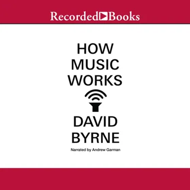 How Music Works by David Byrne - album cover