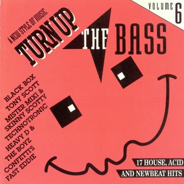Turn Up the Bass, Volume 6 by Various Artists - album cover