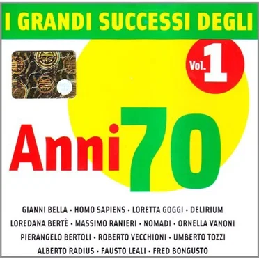 I grandi successi degli Anni 70 Vol.1 by Various Artists - album cover