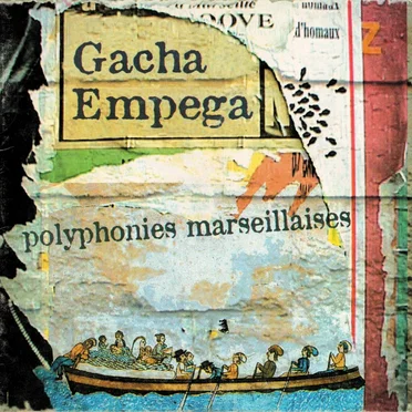 Polyphonies Marseillaises by Gacha Empega - album cover
