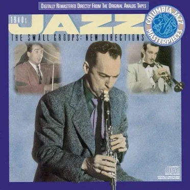 The 1940s - The Small Groups: New Directions by Various Artists - album cover