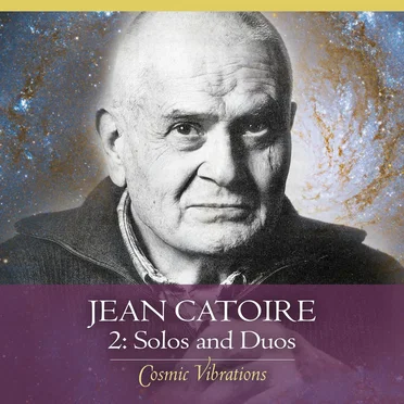 Cosmic Vibrations 2: Solos and Duos