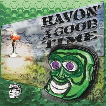 Havon' a Good Time by Various Artists - album cover