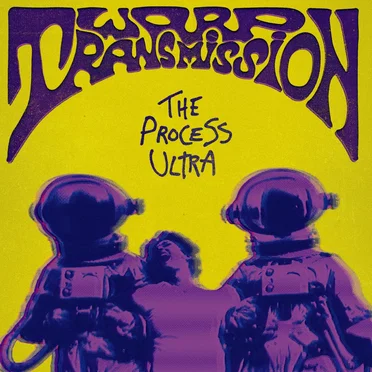 The Process Ultra by Warp Transmission - album cover