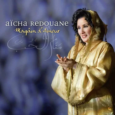 Maqâm d'Amour by Aïcha Redouane - album cover