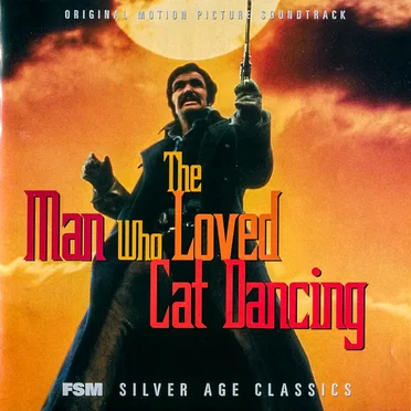 The Man Who Loved Cat Dancing