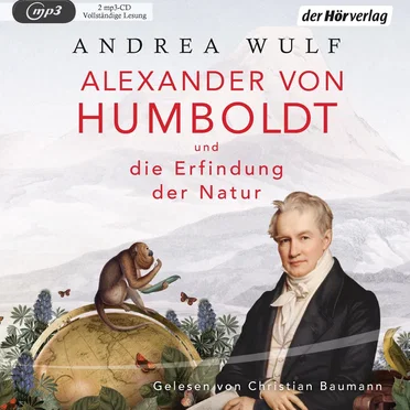 Alexander von Humboldt und die Erfindung der Natur by Andrea Wulf - album cover