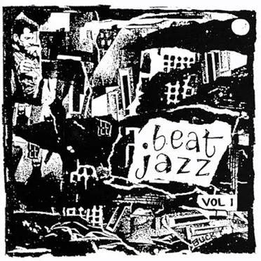 Beat Jazz: Pictures From the Gone World by Various Artists - album cover
