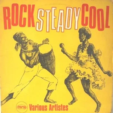 Rock Steady Cool by Various Artists - album cover