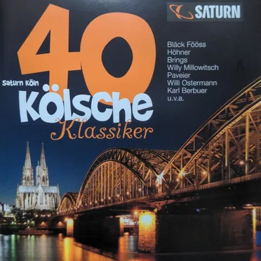 40 Kölsche Klassiker by Various Artists - album cover