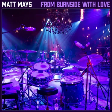 From Burnside With Love by Matt Mays - album cover