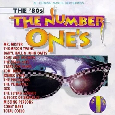 The Number One’s: The ’80s by Various Artists - album cover