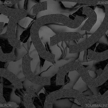 Black Tourmaline by Black Jeans - album cover