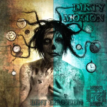 Dirt Emotion by Dirty Motion - album cover