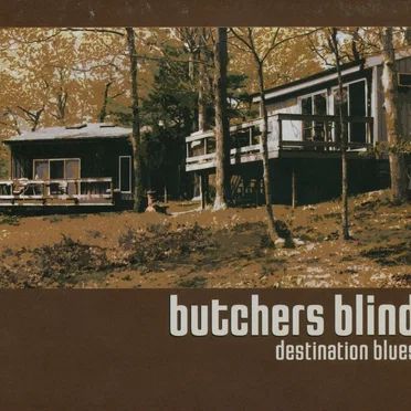 Destination Blues by Butchers Blind - album cover