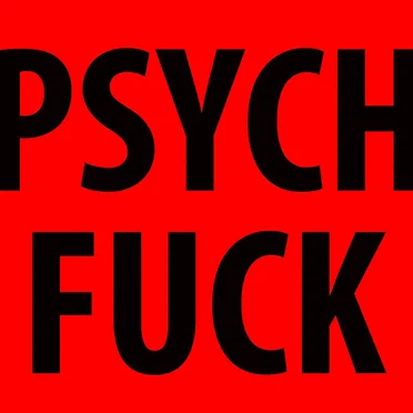 Psych Fuck by Singapore Sling - album cover