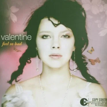 Feel So Bad by Valentine - album cover