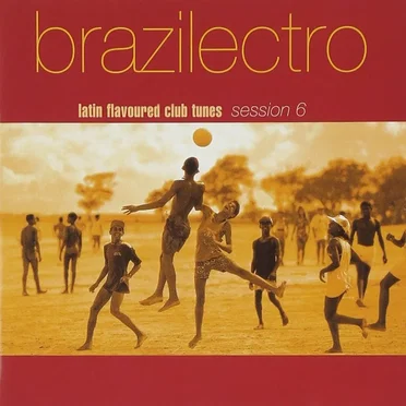 Brazilectro: Session 6 by Various Artists - album cover