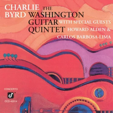 Charlie Byrd & The Washington Guitar Quintet