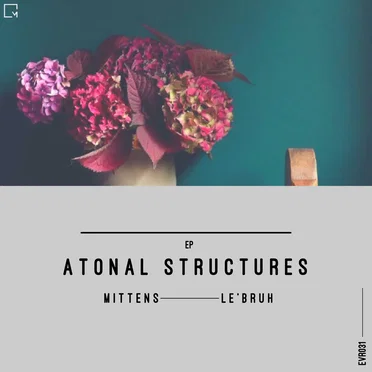 Atonal Structures by Mittens - album cover
