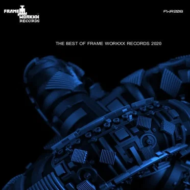 The Best of Frame Workxx Records 2020 by Various Artists - album cover
