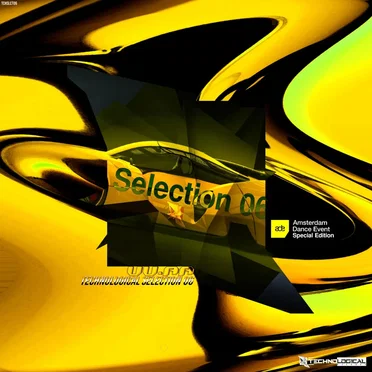 TECHNOLOGICAL SELECTION 06 (ADE Special Edition) by Various Artists - album cover