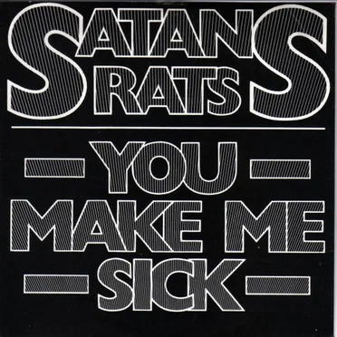 You Make Me Sick by Satan’s Rats - album cover