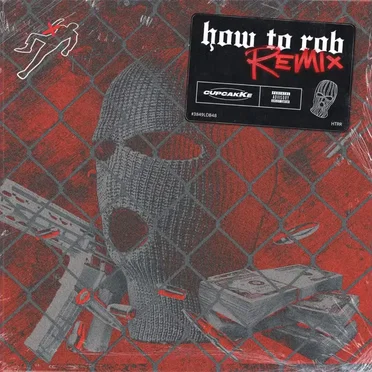 How to Rob (remix)