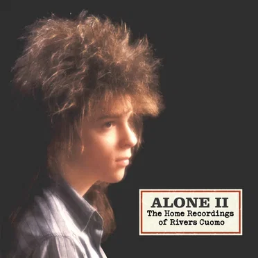 Alone II: The Home Recordings of Rivers Cuomo