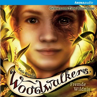 Woodwalkers 04: Fremde Wildnis by Katja Brandis - album cover