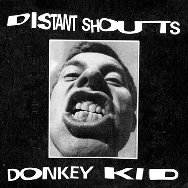 Distant Shouts by Donkey Kid - album cover