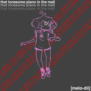 that lonesome piano in the mall