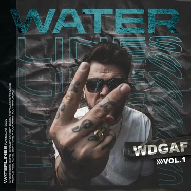 WDGAF//Vol. 1 by Waterlines - album cover