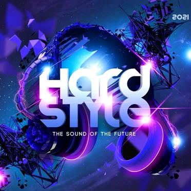 Hardstyle 2021: Sound of the Future by Various Artists - album cover