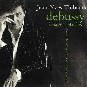 The Complete Works for Solo Piano, Volume 2: Images / Études