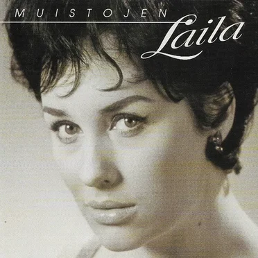 Muistojen Laila: Laila Kinnusen levytyksiä 1957-1968