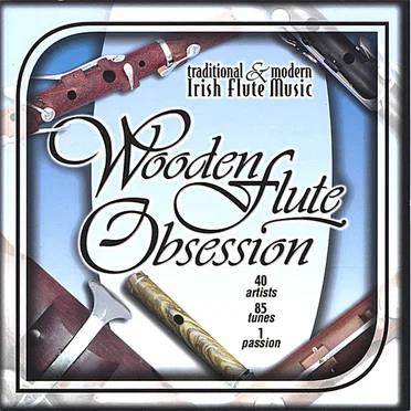 Wooden Flute Obsession, Volume 1 by Various Artists - album cover