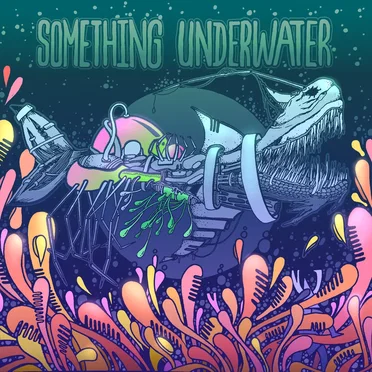 Something Underwater