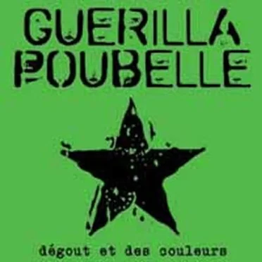 Dégoût et des couleurs by Guerilla Poubelle - album cover