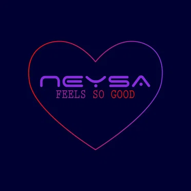Feels So Good by Neysa - album cover