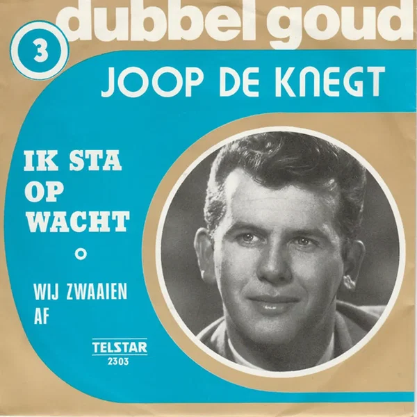 Ik sta op wacht / Wij zwaaien af